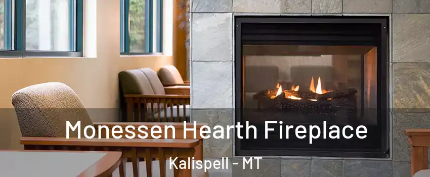  Monessen Hearth Fireplace Kalispell - MT