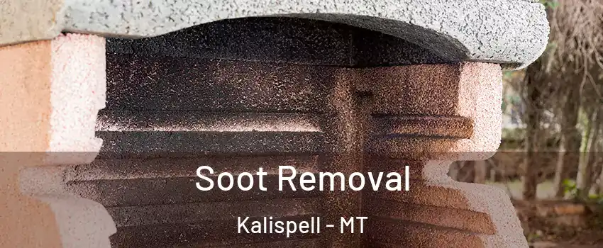  Soot Removal Kalispell - MT